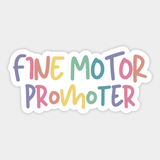 Fine Motor Promoter, Occupational Therapy Sticker